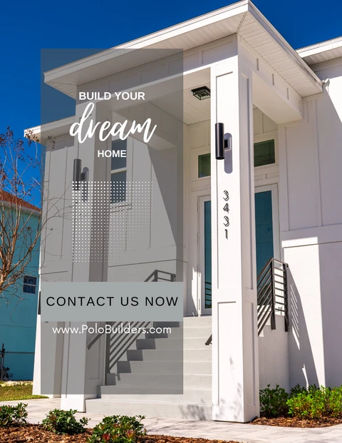 Polo Builders dream-home graphic over the entrance and stairs of a white elevated house.